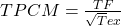 TPCM=\frac{TF}{\sqrt Tex}
