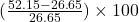 (\frac{52.15-26.65}{26.65}) \times 100
