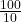 \frac{100}{10}