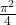 \frac{\pi^2}{4}