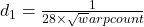 d_1=\frac{1}{ 28 \times\sqrt warp count}