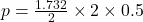 p=\frac{1.732}{2}\times 2 \times 0.5