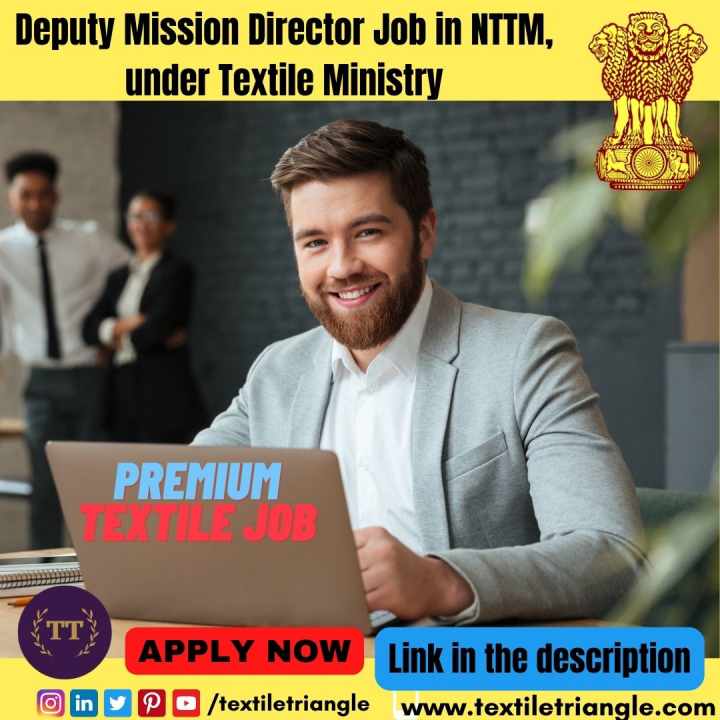 nttm deputy director textile job