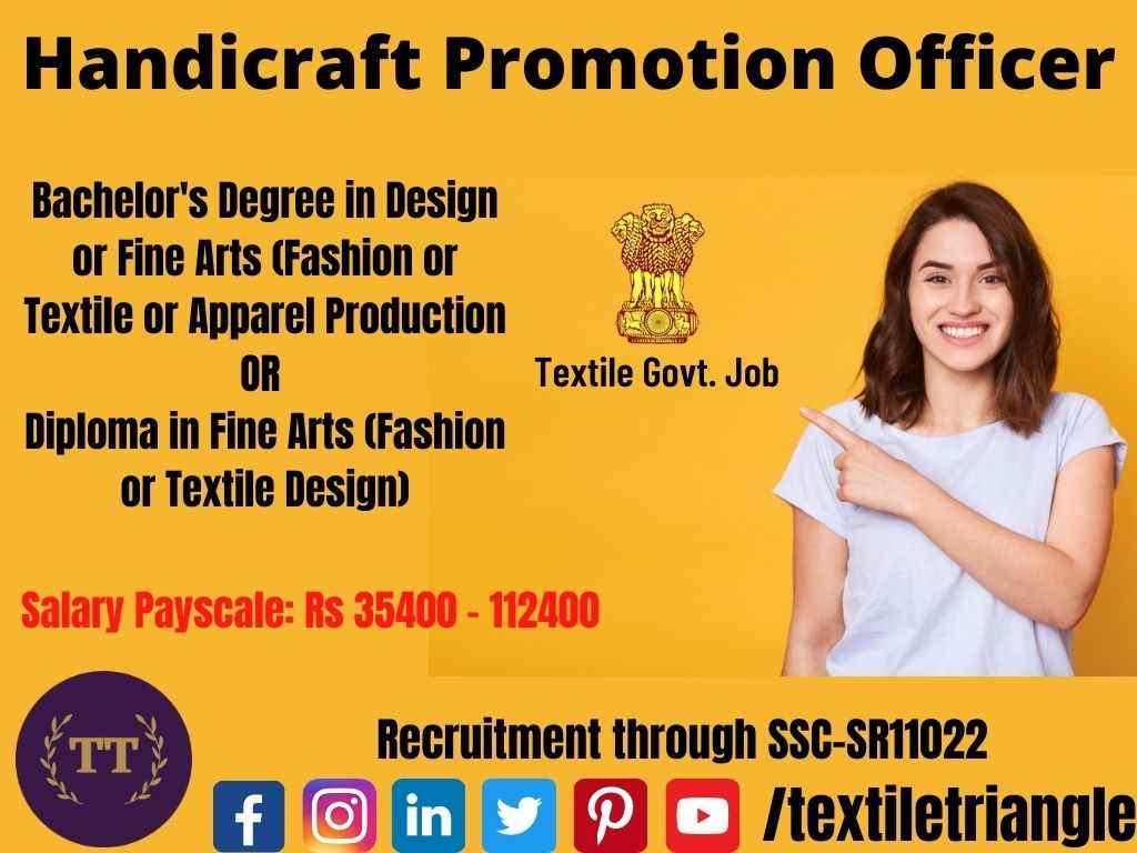 SR11022 handicraft promotion officer ssc textile