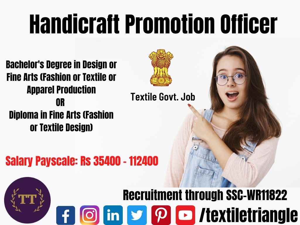 WR11822 Handicraft Promotion Officer SSC Textile Job