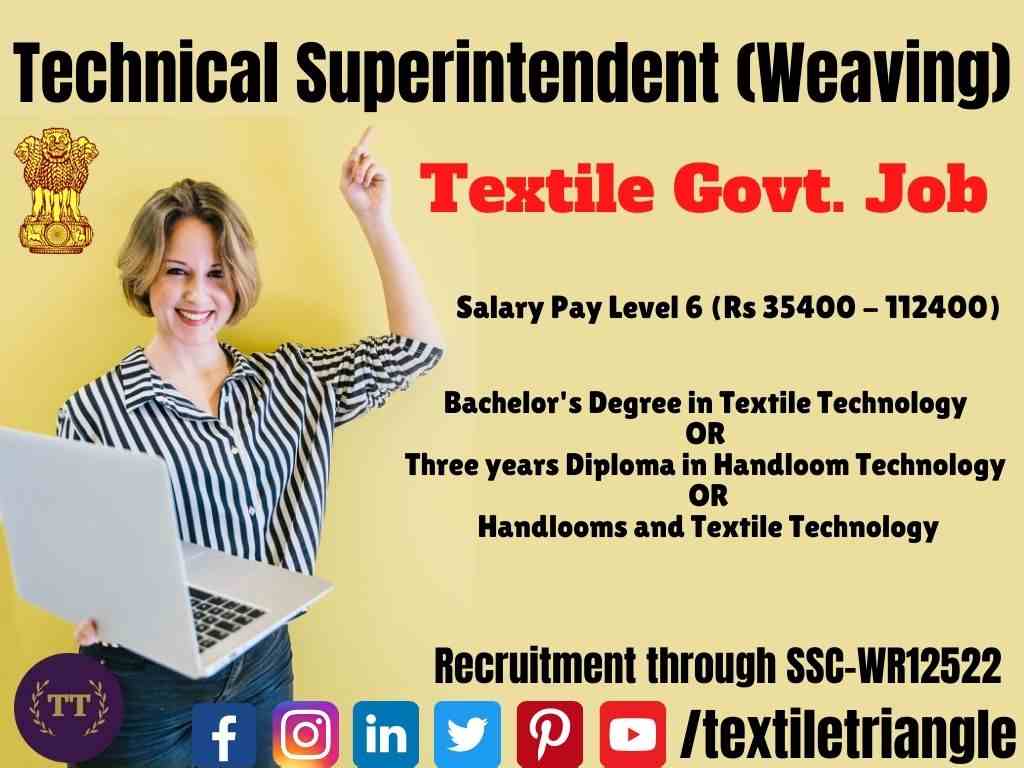 WR12522 SSC Textile technical superintendent weaving