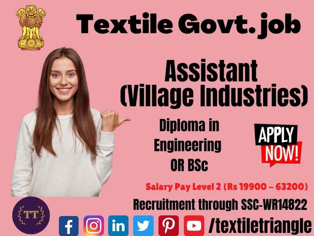 Assistant Village industries SSC textile WR14822