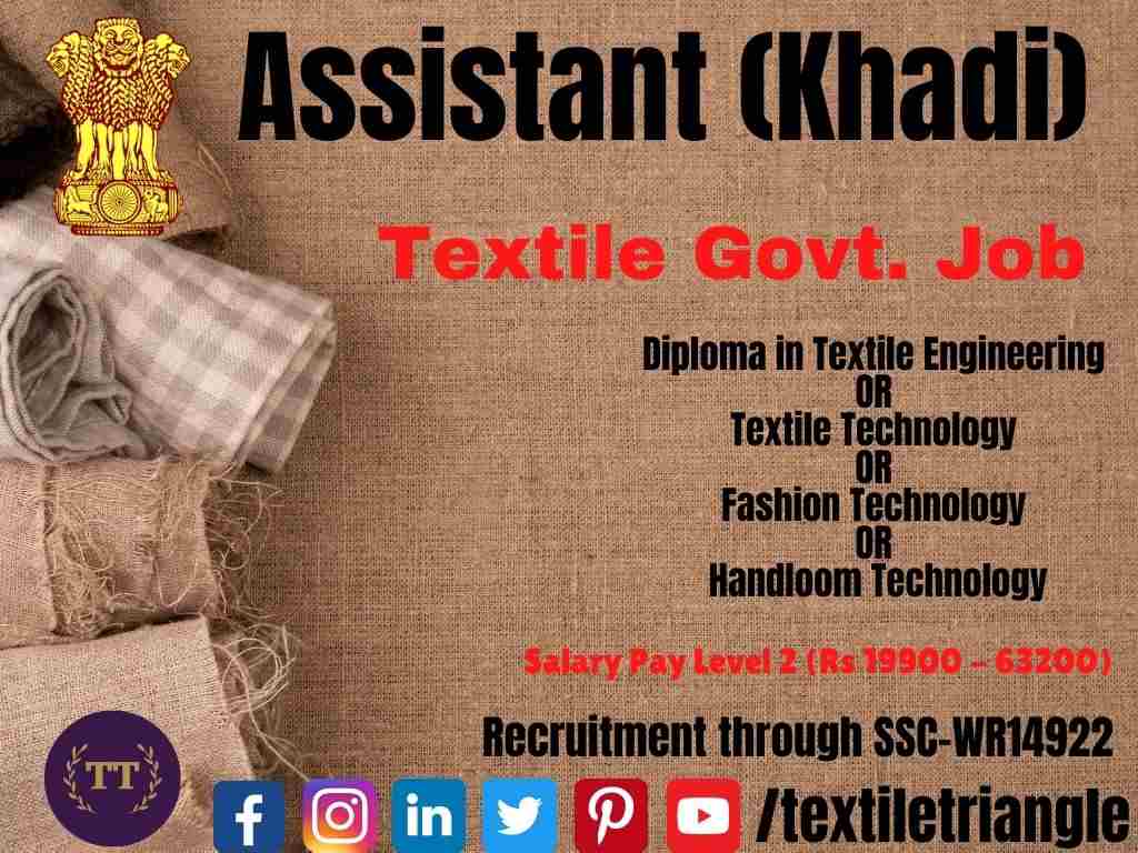 WR14922 SSC Textile Assistant Khadi