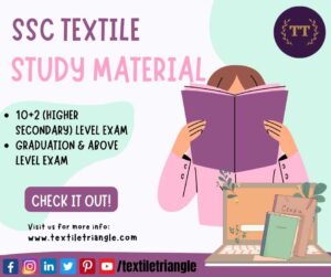 SSC textile study material