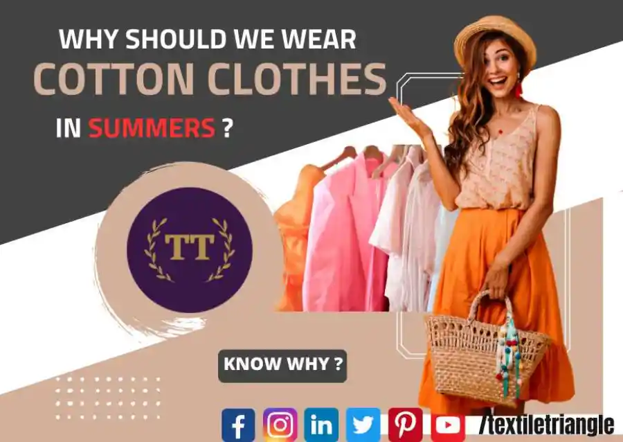Why should we wear cotton clothes in summer ? - Textile Triangle